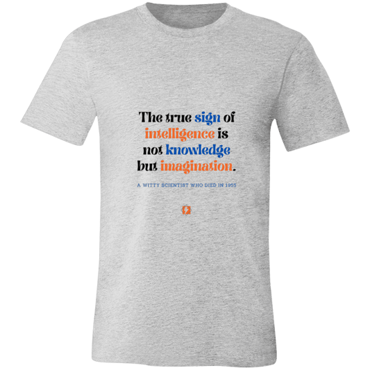 Men's T-Shirt Jersey Pre-shrunk Cotton 3001C with inspiring Einstein quote: E106 - True sign of intelligence is imagination - Color: Athletic Heather