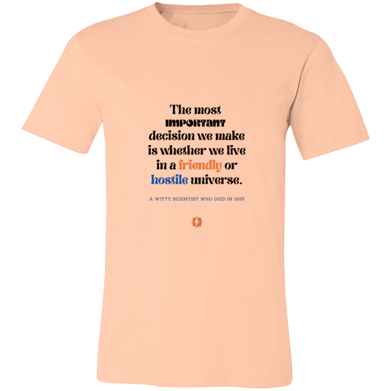 Men's T-Shirt Jersey Pre-shrunk Cotton 3001C with inspiring Einstein quote: E115 - Understanding the nature of the universe is key - Color: Heather Peach