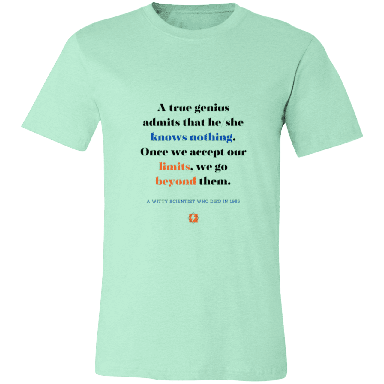 Men's T-Shirt Jersey Pre-shrunk Cotton 3001C with inspiring Einstein quote: E119 - A genius is conscious of one's limits - Color: Heather Mint