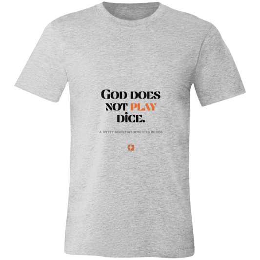 Men's T-Shirt Jersey Pre-shrunk Cotton 3001C with inspiring Einstein quote: E121 - God does not play dice - Color: Athletic Heather