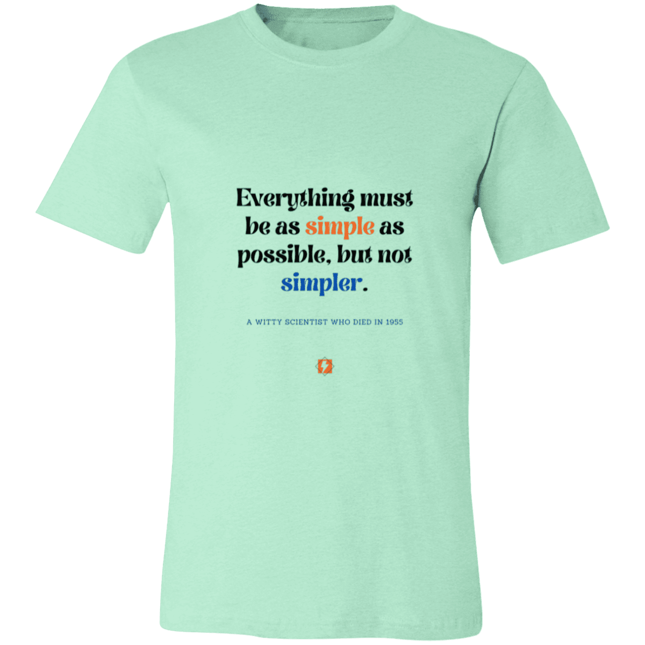 Men's T-Shirt Jersey Pre-shrunk Cotton 3001C with inspiring Einstein quote: E122 - Simplicity is best - Color: Heather Mint