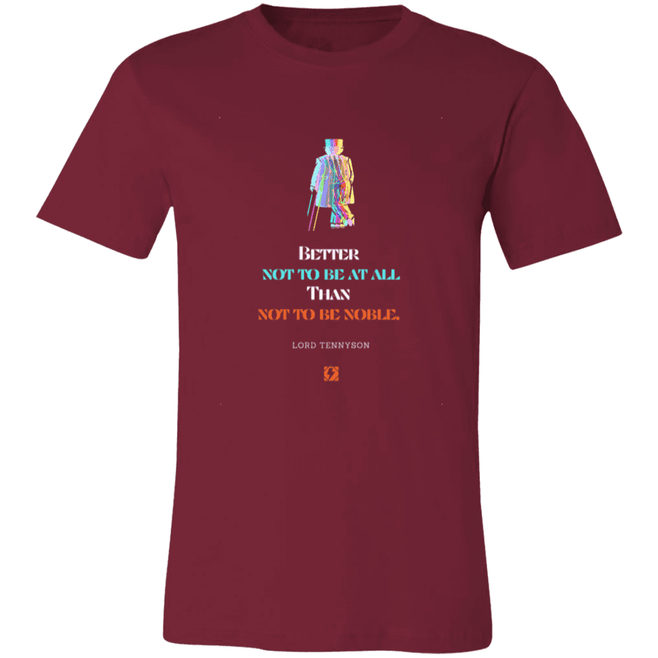 Men's T-Shirt Jersey Short-Sleeve 3001C with inspiring Tennyson quote: LT102 - Being noble is what counts - Color: Cardinal