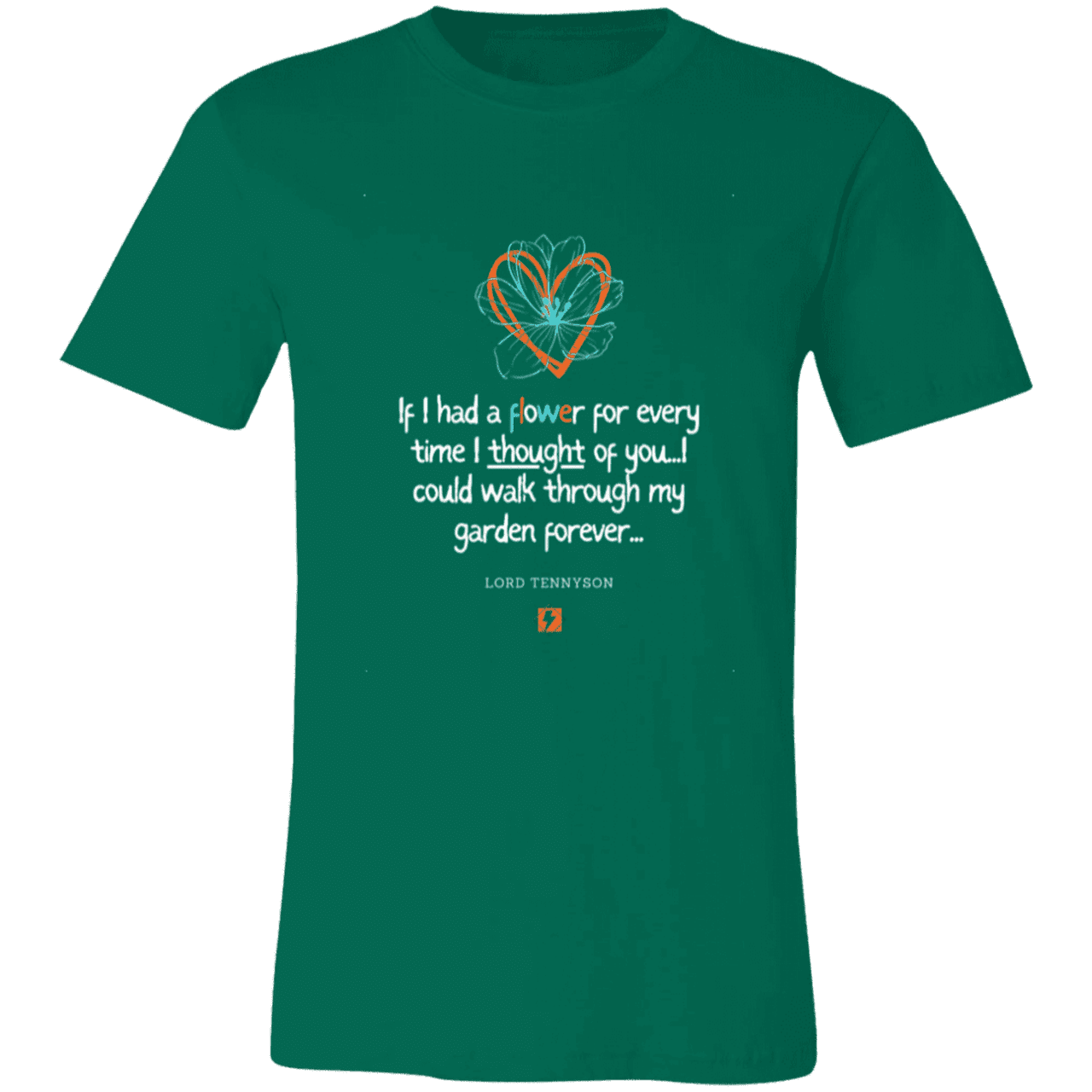 Men's T-Shirt Jersey Short-Sleeve 3001C with inspiring Tennyson quote: LT104 - Thinking of you - Color: Kelly