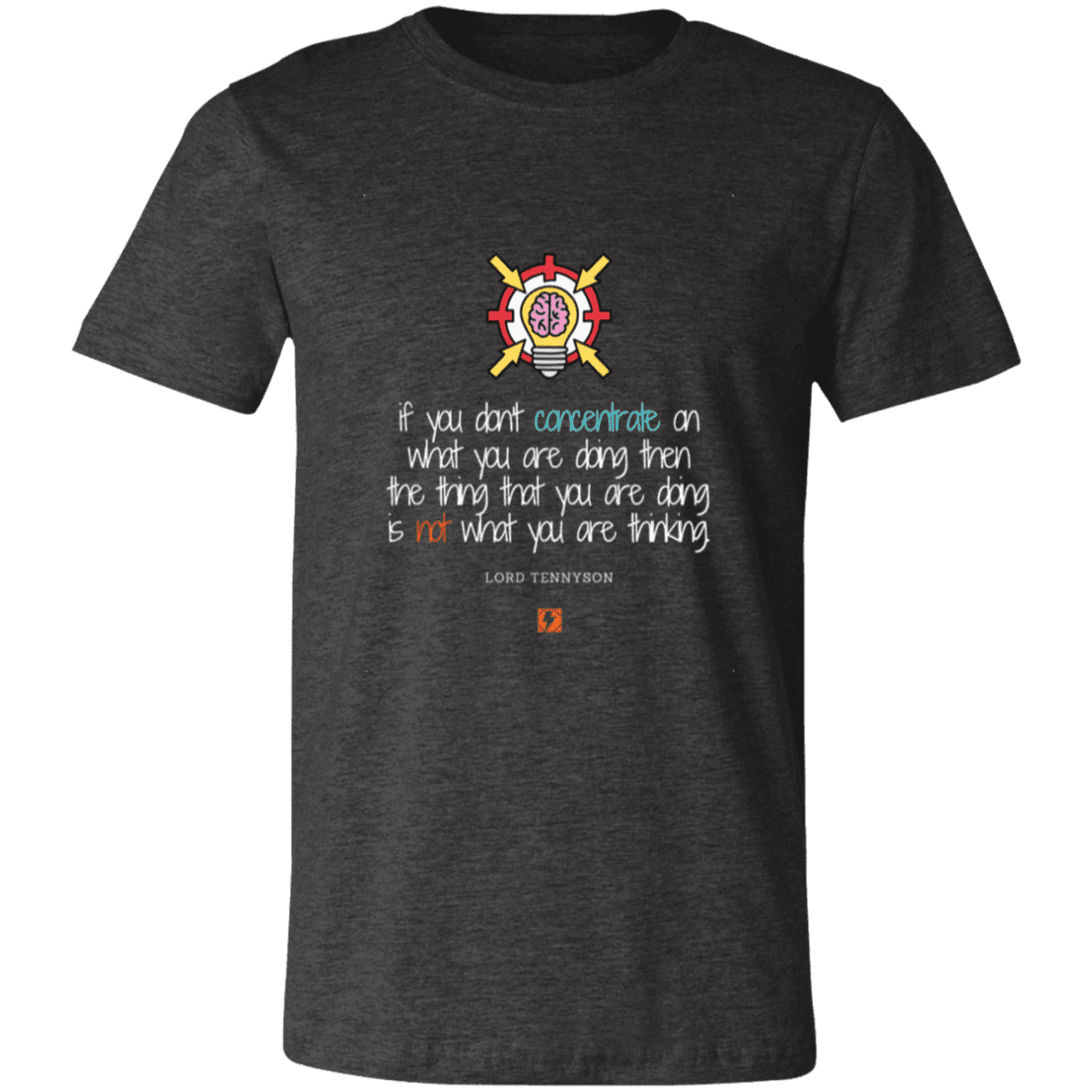 Men's T-Shirt Jersey Short-Sleeve 3001C with inspiring Tennyson quote: LT105 - Concentrate on your task - Color: Dark Grey Heather