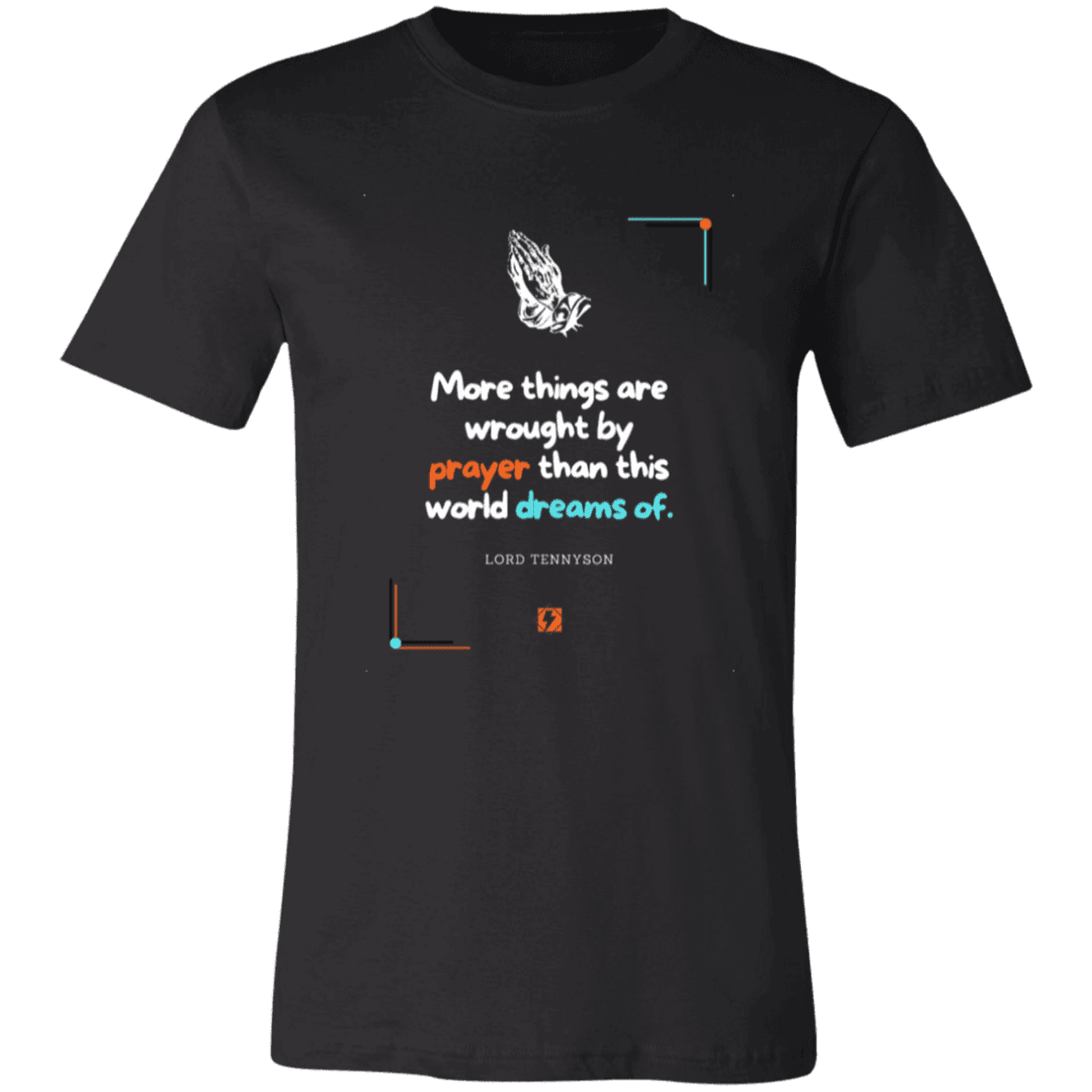 Men's T-Shirt Jersey Short-Sleeve 3001C with inspiring Tennyson quote: LT111 - Prayer accomplishes things not dreams - Color: Black