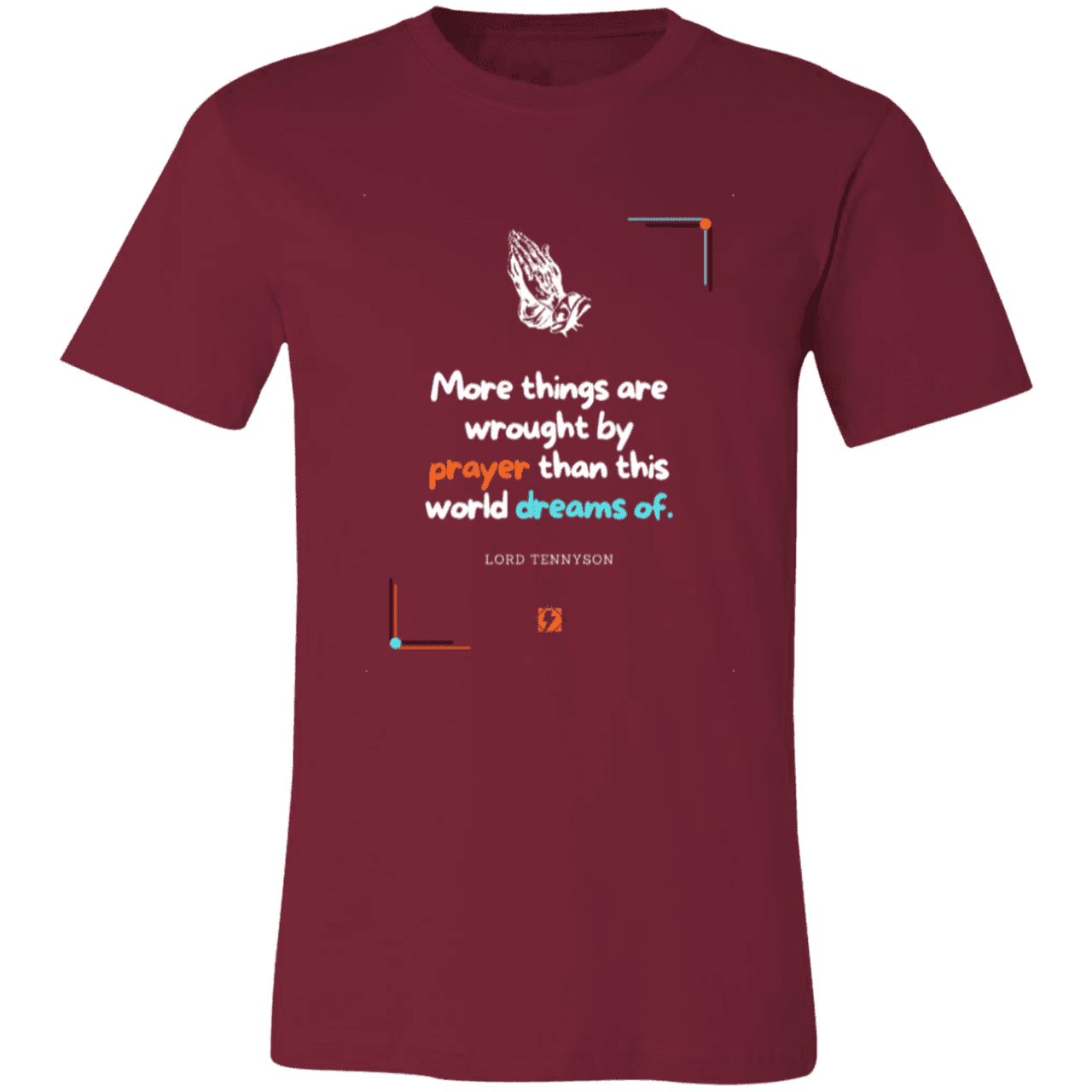 Men's T-Shirt Jersey Short-Sleeve 3001C with inspiring Tennyson quote: LT111 - Prayer accomplishes things not dreams - Color: Cardinal