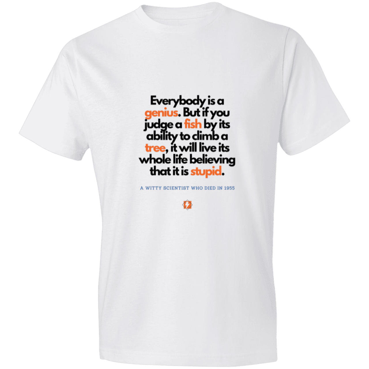 Men's T-Shirt Lightweight 980 with inspiring Einstein quote: E103 - Everybody is a genius - Color: White