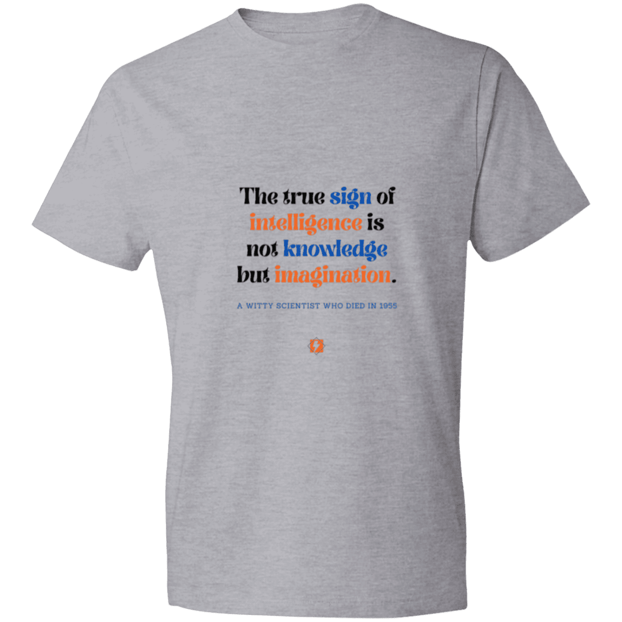 Men's T-Shirt Lightweight 980 with inspiring Einstein quote: E106 - True sign of intelligence is imagination - Color: Heather Grey