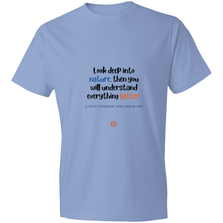 Men's T-Shirt Lightweight 980 with inspiring Einstein quote: E108 - Look to nature to understand everything - Color: Light Blue