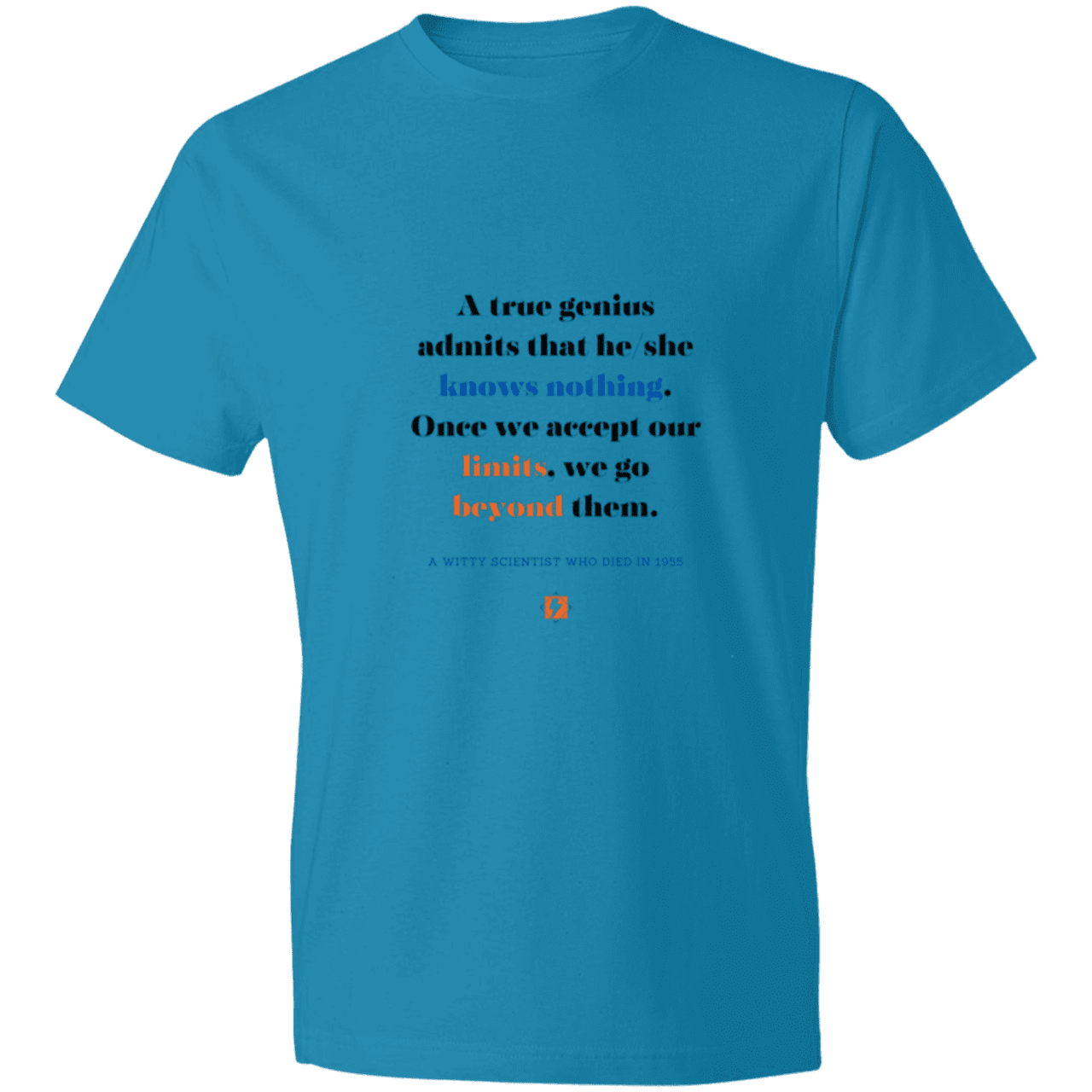 Men's T-Shirt Lightweight 980 with inspiring Einstein quote: E119 - A genius is conscious of one's limits - Color: Caribbean Blue