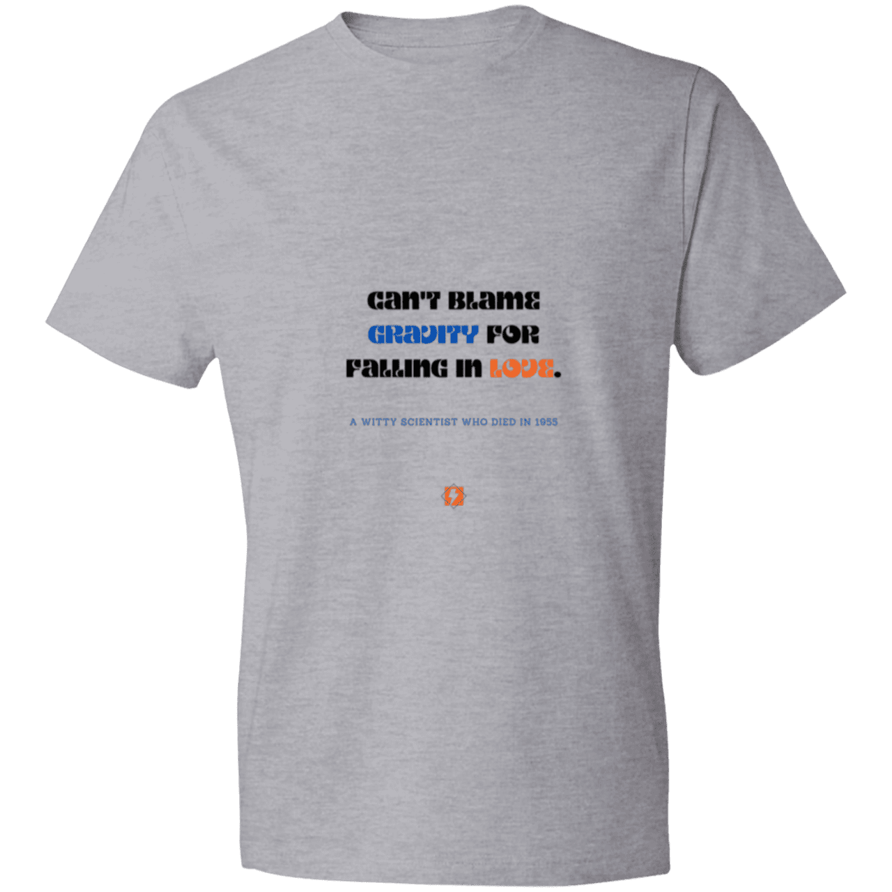 Men's T-Shirt Lightweight 980 with inspiring Einstein quote: E123 - Can't blame gravity for falling in love - Color: Heather Grey