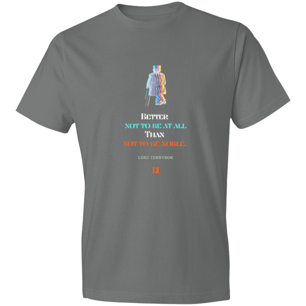 Men's T-Shirt Lightweight 980 with inspiring Tennyson quote: LT102 - Being noble is what counts - Color: Storm Grey