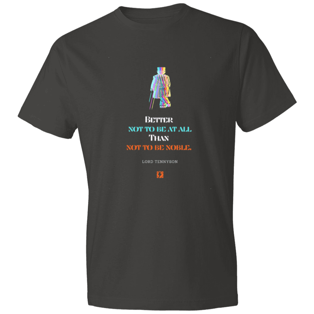 Men's T-Shirt Lightweight 980 with inspiring Tennyson quote: LT102 - Being noble is what counts - Color: Smoke