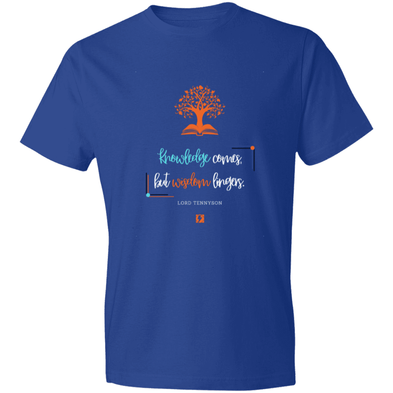 Men's T-Shirt Lightweight 980 with inspiring Tennyson quote: LT107 - Knowledge vs Wisdom - Color: Royal