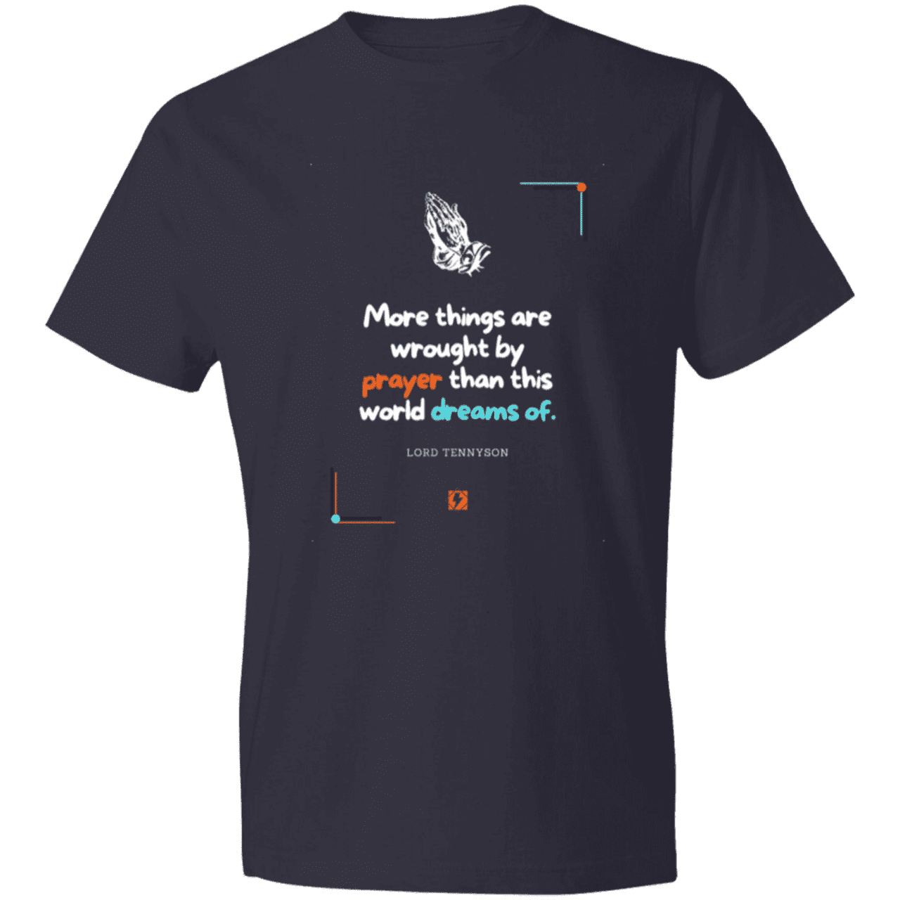 Men's T-Shirt Lightweight 980 with inspiring Tennyson quote: LT111 - Prayer accomplishes things not dreams - Color: Navy