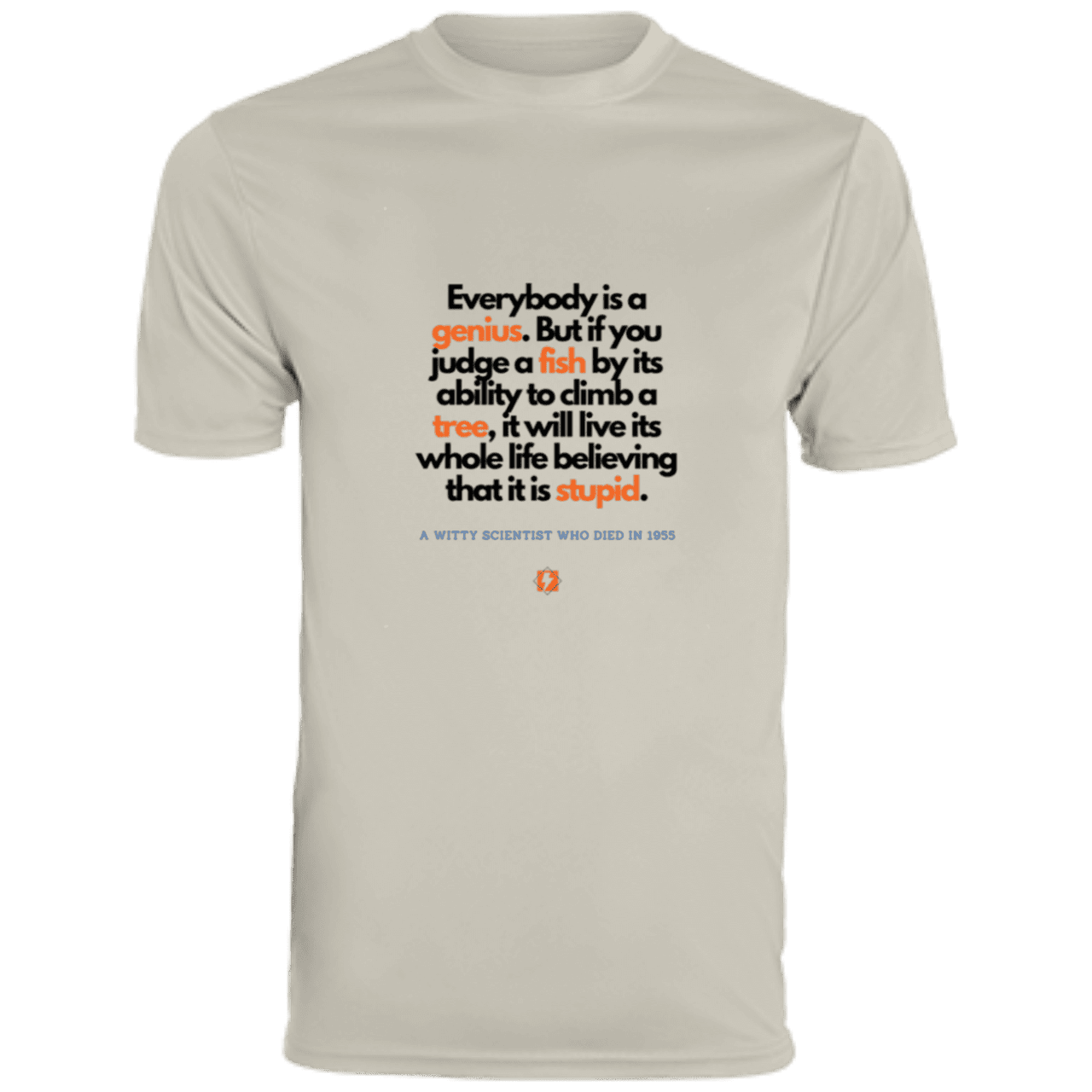 Men's T-Shirt Moisture-Wicking Tee 790 with inspiring Einstein quote: E103 - Everybody is a genius - Color: Silver Grey