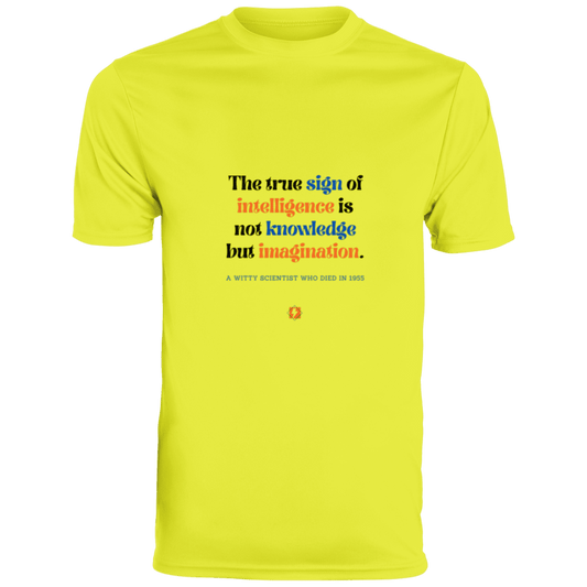 Men's T-Shirt Moisture-Wicking Tee 790 with inspiring Einstein quote: E106 - True sign of intelligence is imagination - Color: Safety Yellow