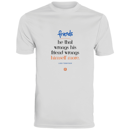 Men's T-Shirt Moisture-Wicking Tee 790 with inspiring Tennyson quote: LT103 - Don't wrong your friend - Color: White