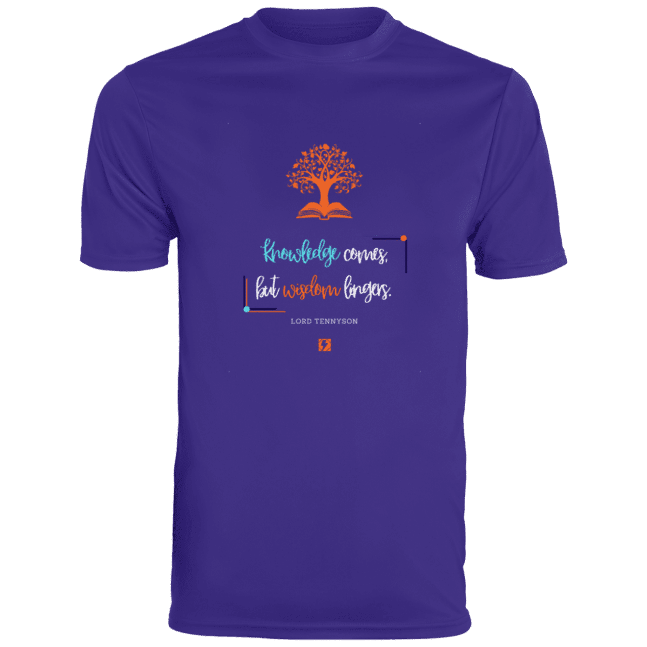 Men's T-Shirt Moisture-Wicking Tee 790 with inspiring Tennyson quote: LT107 - Knowledge vs Wisdom - Color: Purple