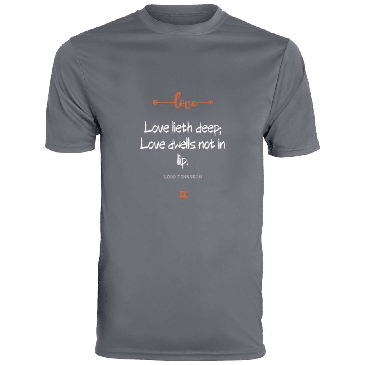 Men's T-Shirt Moisture-Wicking Tee 790 with inspiring Tennyson quote: LT110 - Love is in the depth of the heart - Color: Graphite