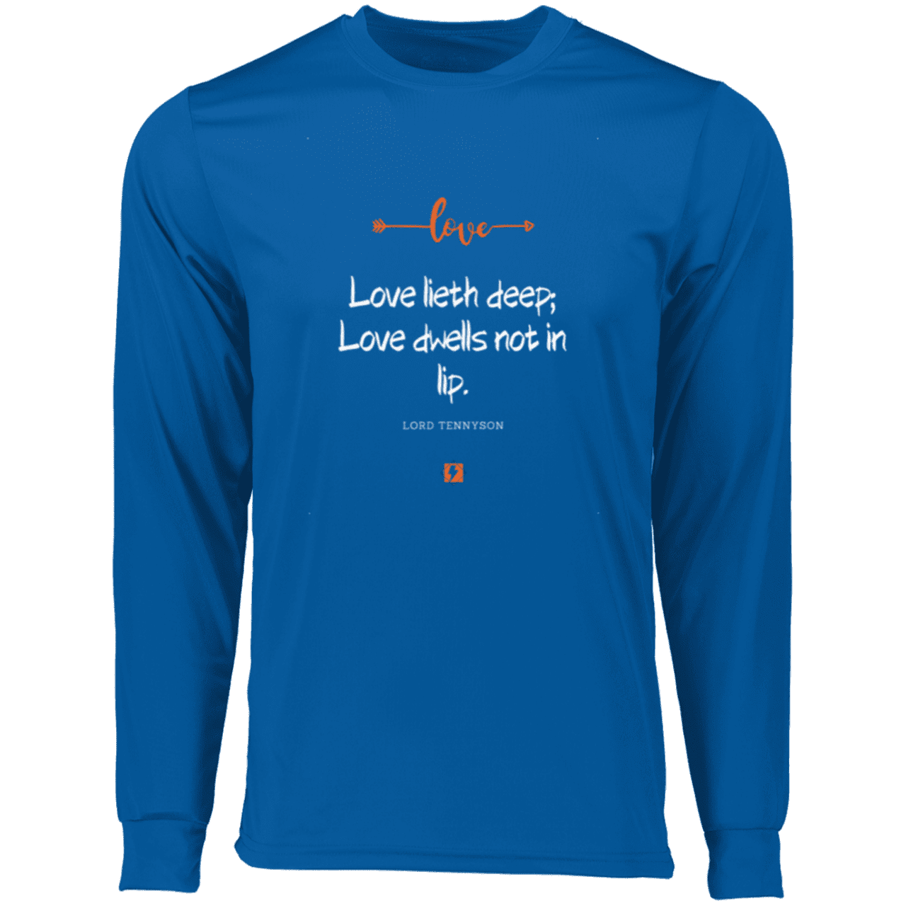 Men's T-Shirt Moisure-Wicking LS 788 with inspiring Tennyson quote: LT110 - Love is in the depth of the heart - Color: Royal