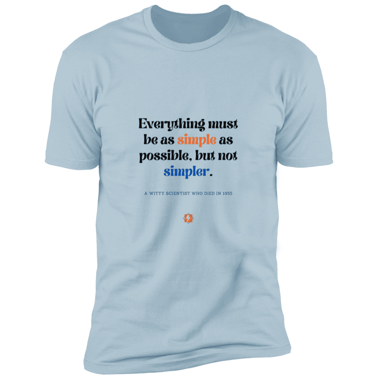 Men's T-Shirt Premium Combed Cotton NL3600 with inspiring Einstein quote: E122 - Simplicity is best - Color: Light Blue