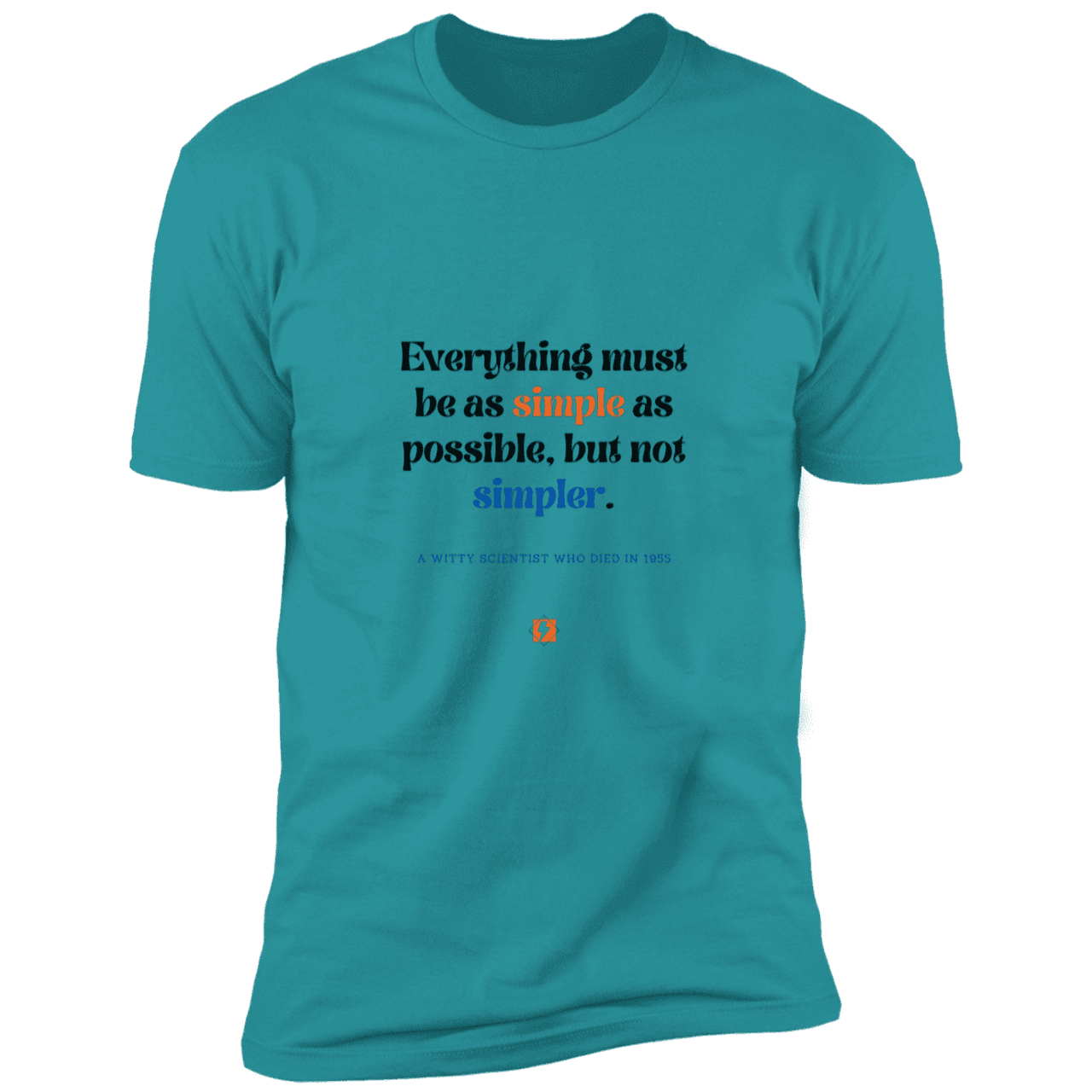 Men's T-Shirt Premium Combed Cotton NL3600 with inspiring Einstein quote: E122 - Simplicity is best - Color: Tahiti Blue