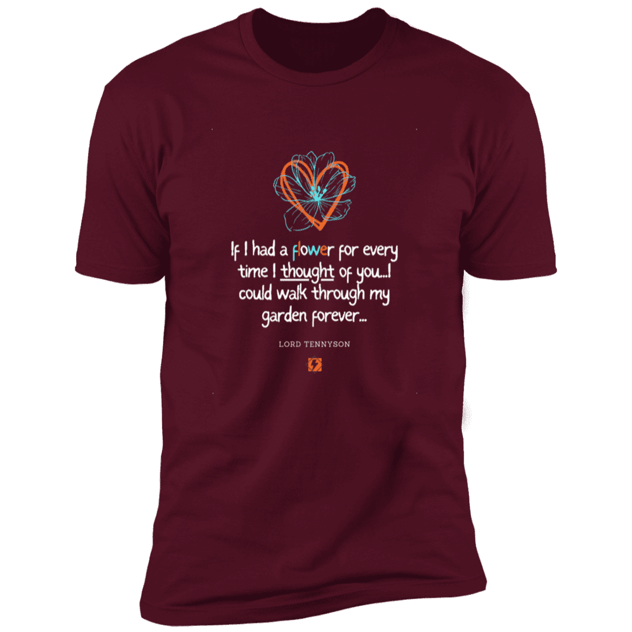 Men's T-Shirt Premium SS NL3600 with inspiring Tennyson quote: LT104 - Thinking of you - Color: Maroon