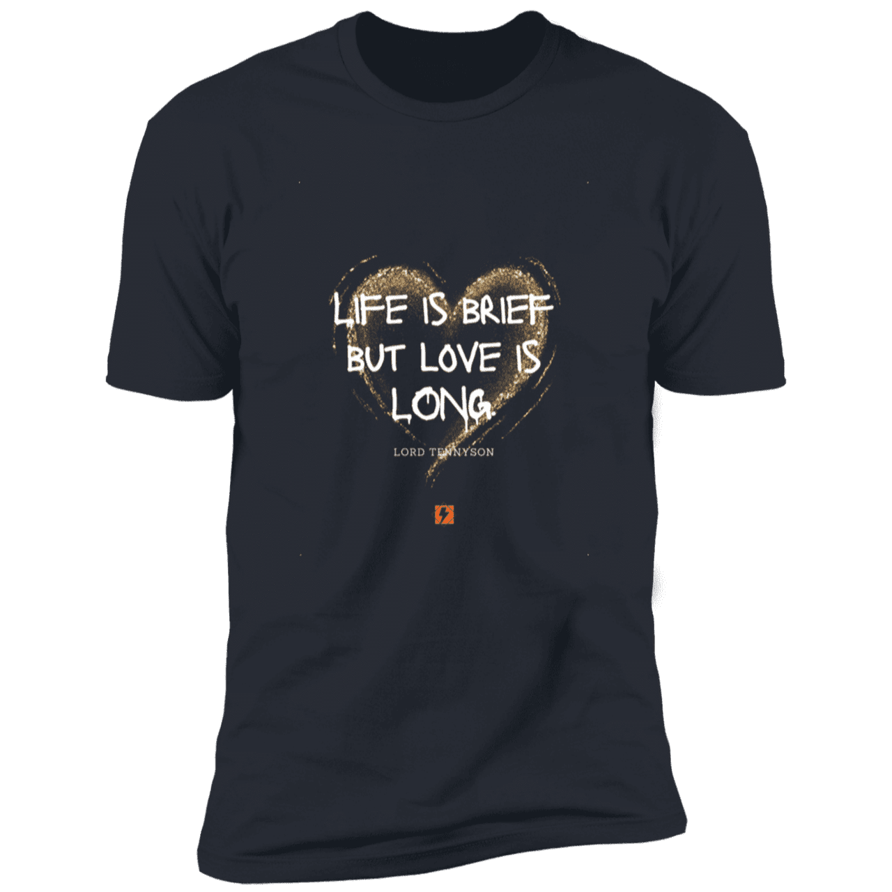 Men's T-Shirt Premium SS NL3600 with inspiring Tennyson quote: LT108 - Life vs Love - Color: Indigo