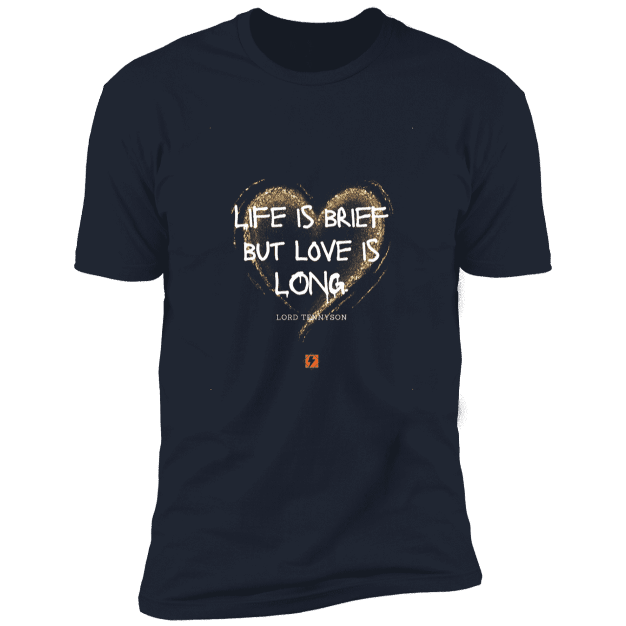 Men's T-Shirt Premium SS NL3600 with inspiring Tennyson quote: LT108 - Life vs Love - Color: Midnight Navy