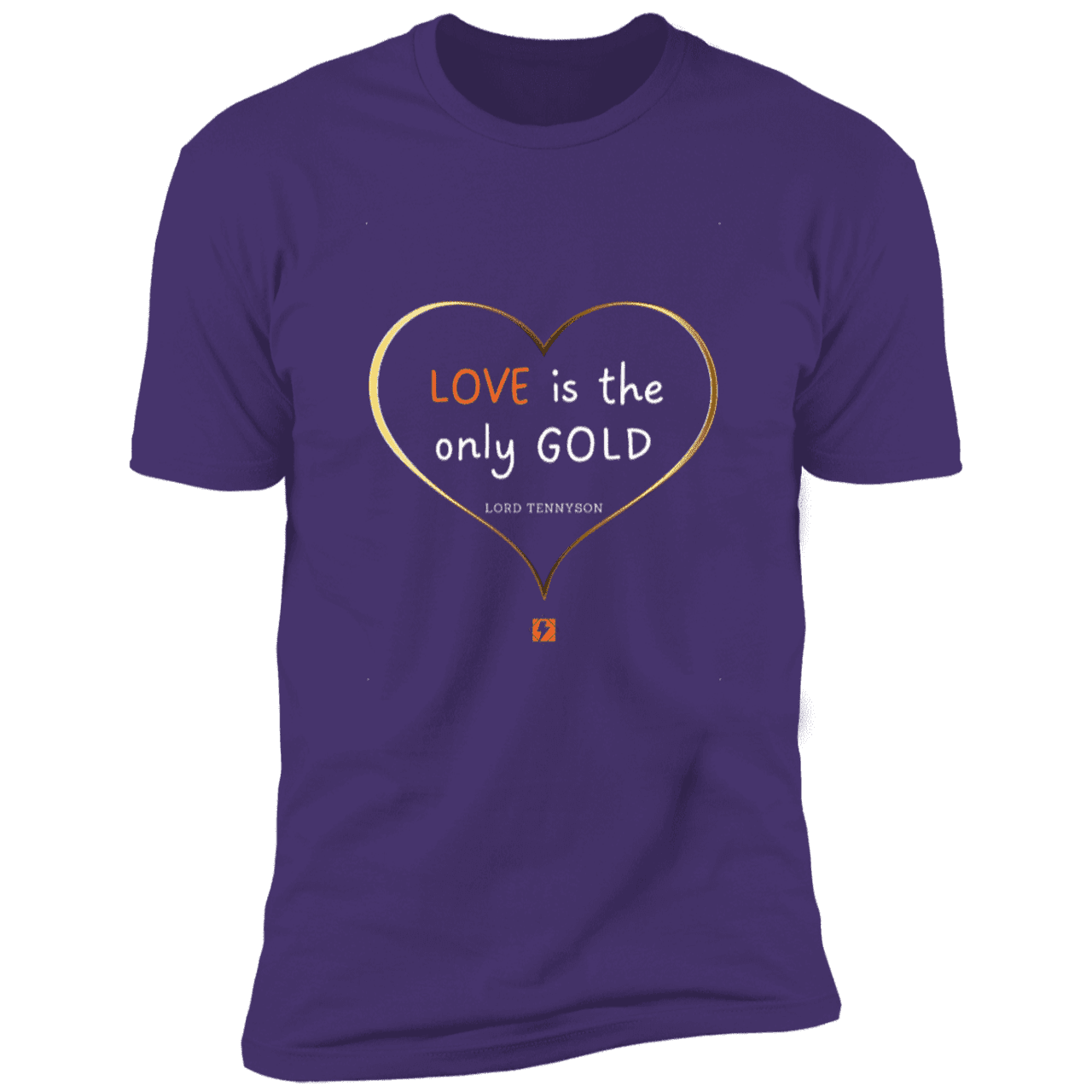 Men's T-Shirt Premium SS NL3600 with inspiring Tennyson quote: LT109 - Love is Gold - Color: Purple Rush/