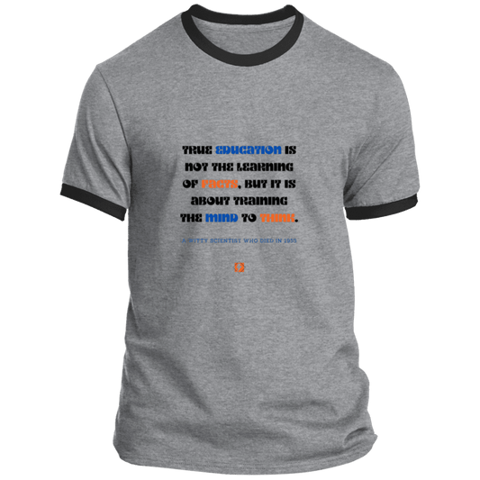 Men's T-Shirt Ringer Tee PC54R Light with inspiring Einstein quote: E107 - True education is about learning to think - Color: Athletic Heather/Jet Black