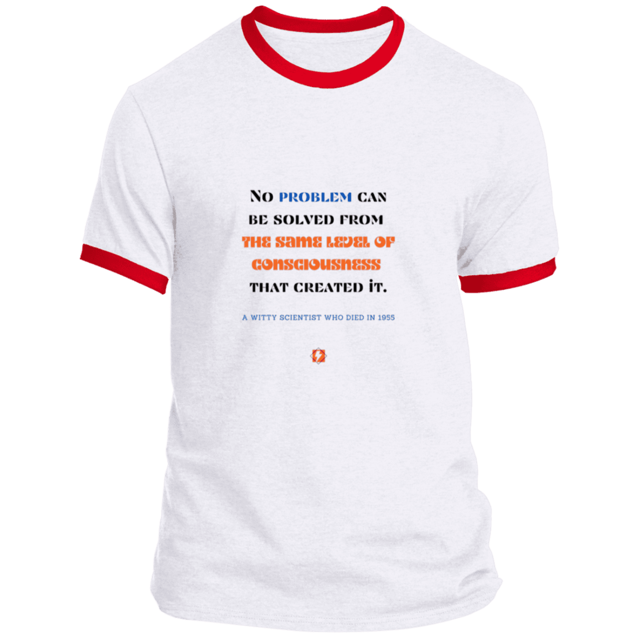 Men's T-Shirt Ringer Tee PC54R Light with inspiring Einstein quote: E111 - Problem solving needs fresh thinking - Color: White/Red