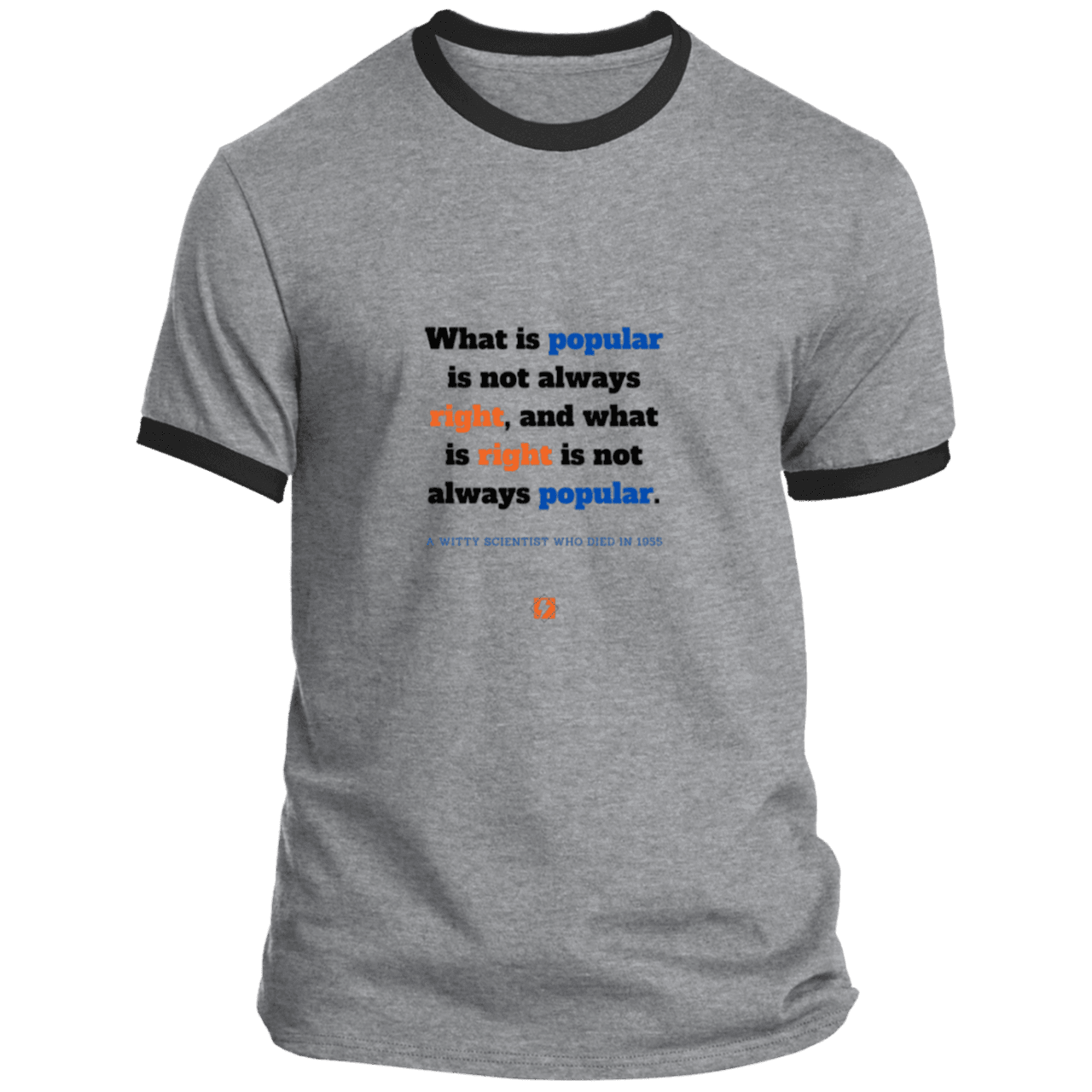 Men's T-Shirt Ringer Tee PC54R Light with inspiring Einstein quote: E114 - Popular and right are two different things - Color: Athletic Heather/Jet Black