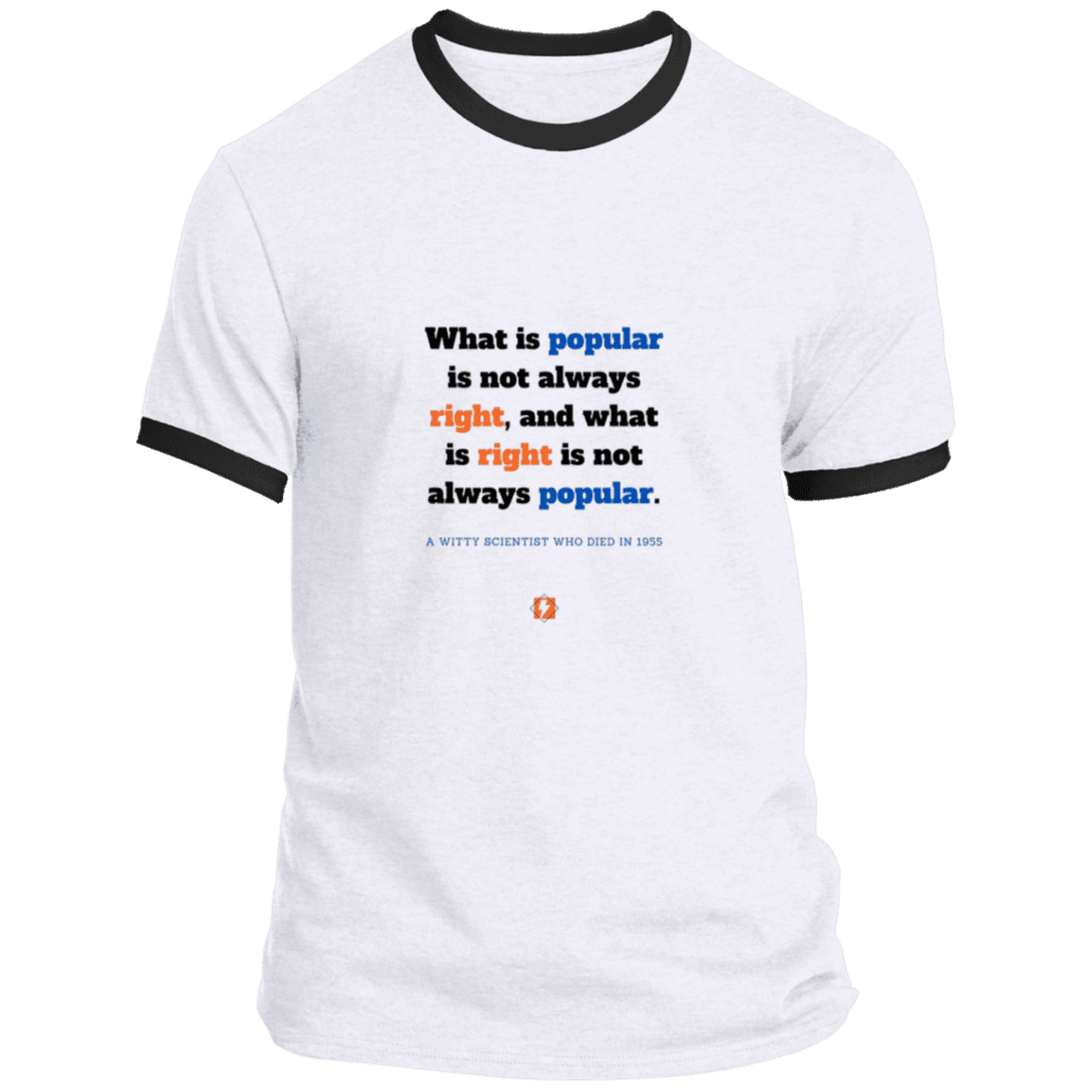 Men's T-Shirt Ringer Tee PC54R Light with inspiring Einstein quote: E114 - Popular and right are two different things - Color: White/Jet Black