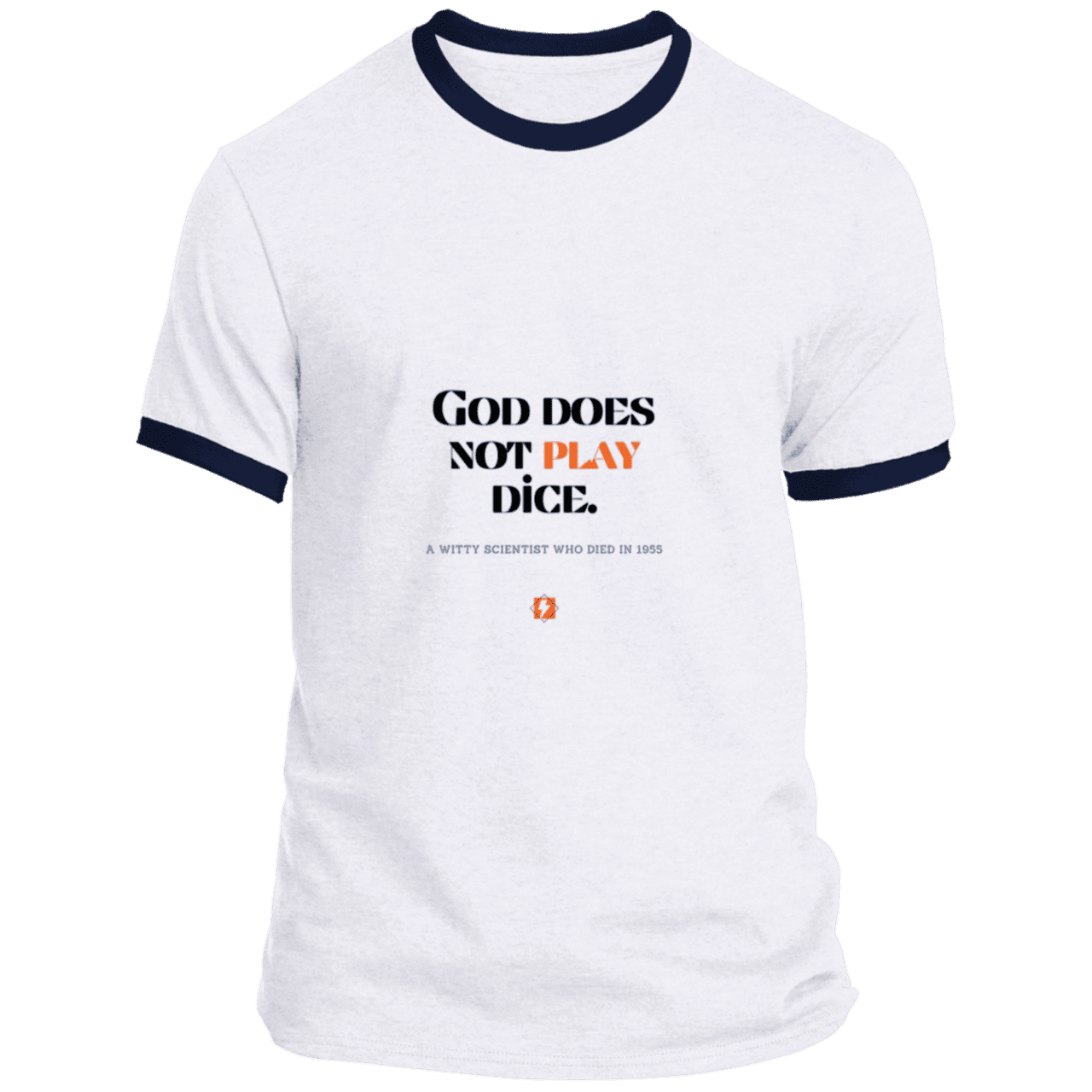 Men's T-Shirt Ringer Tee PC54R Light with inspiring Einstein quote: E121 - God does not play dice - Color: White/Navy