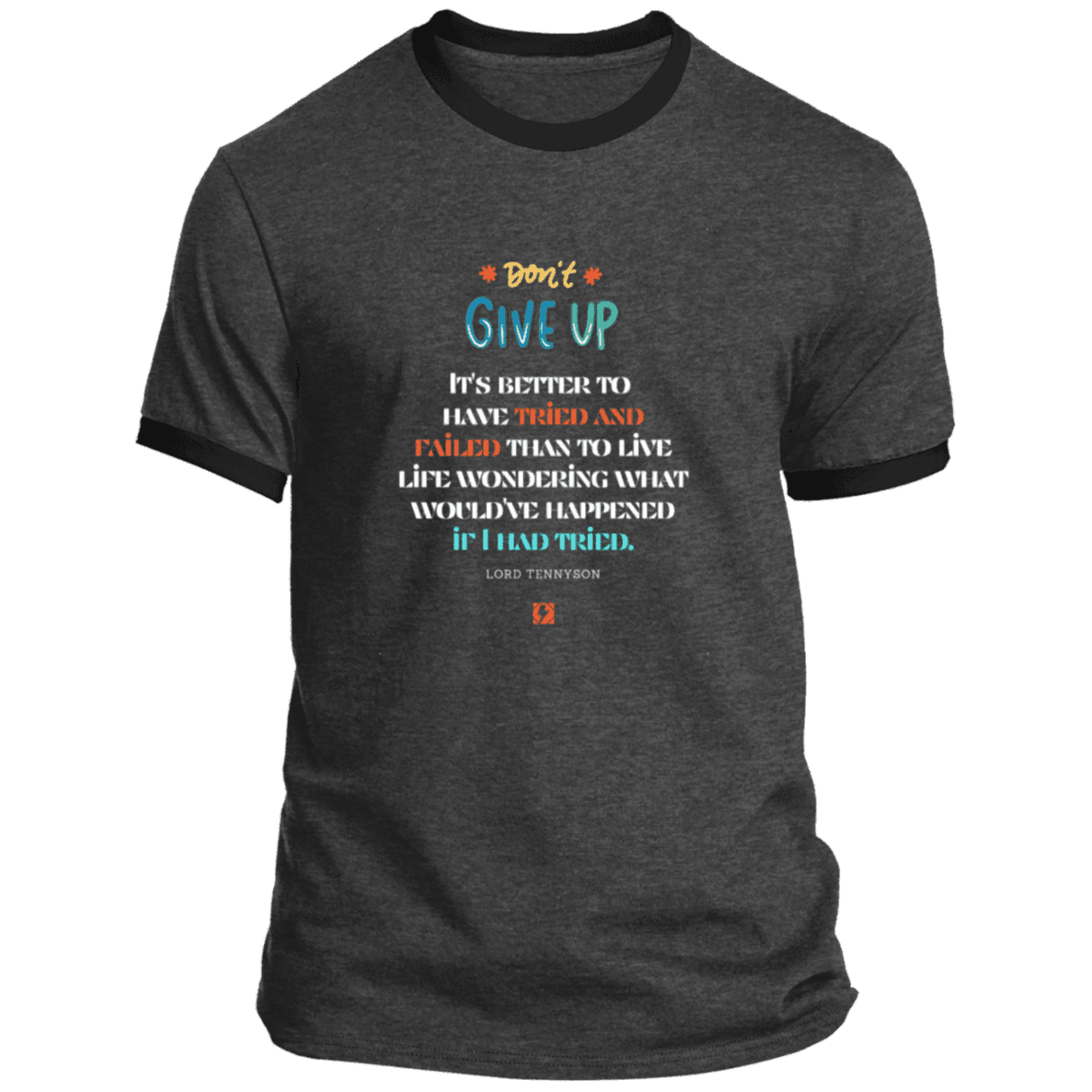 Men's T-Shirt Ringer Tee PC54R with inspiring Tennyson quote: LT106 - Failure better than non-attempt - Color: Dark Heather/Jet Black