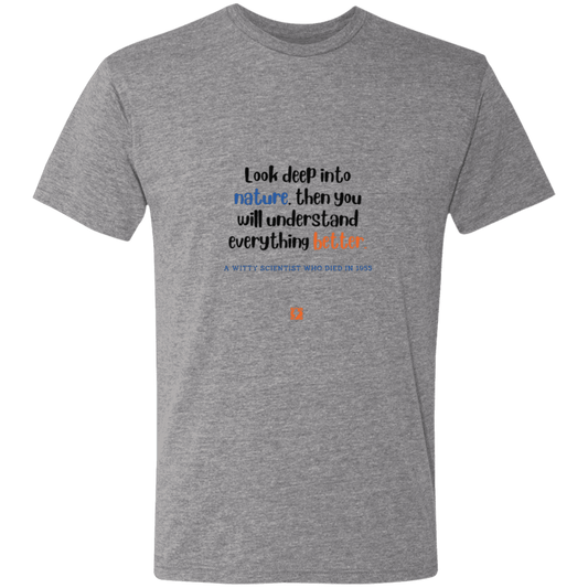 Men's T-Shirt Triblend NL6010 with inspiring Einstein quote: E108 - Look to nature to understand everything - Color: Premium Heather