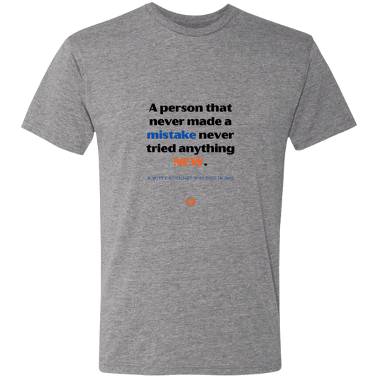 Men's T-Shirt Triblend NL6010 with inspiring Einstein quote: E118 - Try new things and learn from mistakes - Color: Premium Heather