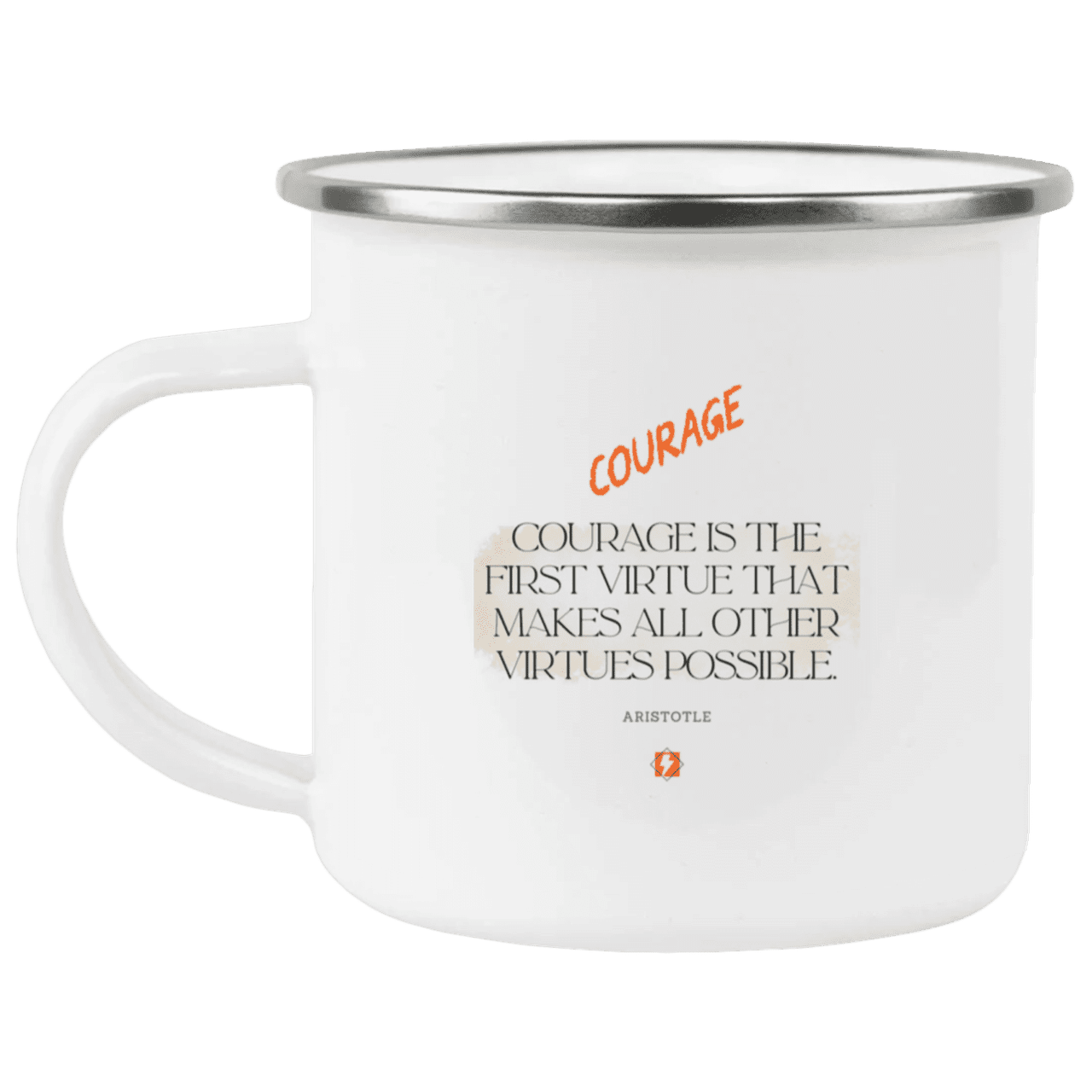 Steel Camping Mug with inspiring Aristotle quote: A108 - Courage is the highest virtue - Color: Plain White