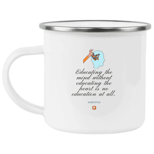 Steel Camping Mug with inspiring Aristotle quote: A110 - Education must include the heart - Color: Plain White