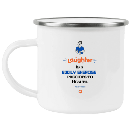 Steel Camping Mug with inspiring Aristotle quote: A118 - Laugh for health - Color: Plain White