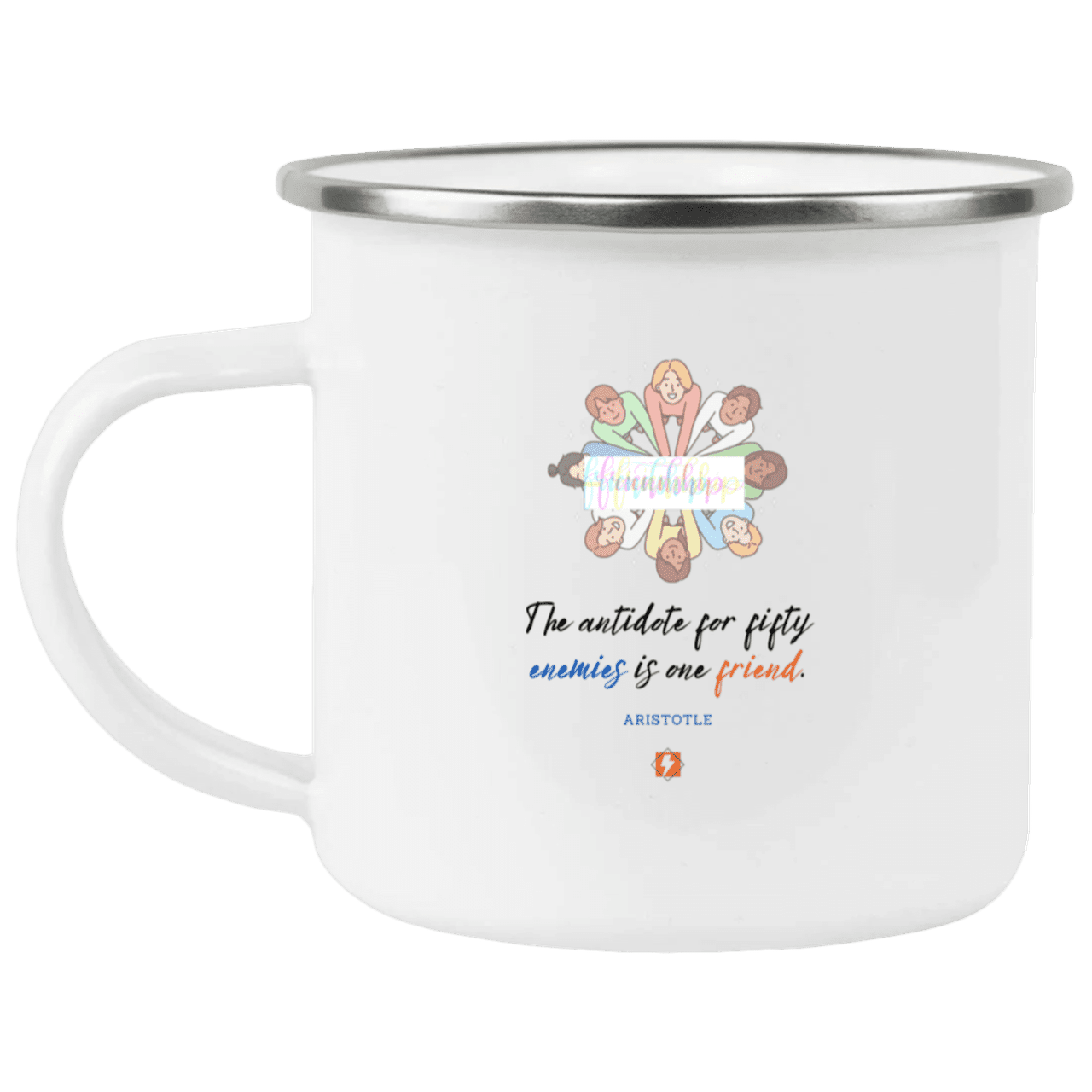 Steel Camping Mug with inspiring Aristotle quote: A124 - Friendship is the antidote - Color: Plain White