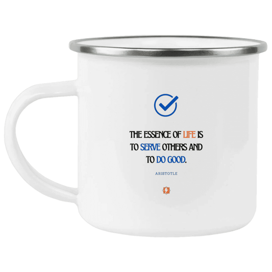 Steel Camping Mug with inspiring Aristotle quote: A132 - Life is about serving others - Color: Plain White