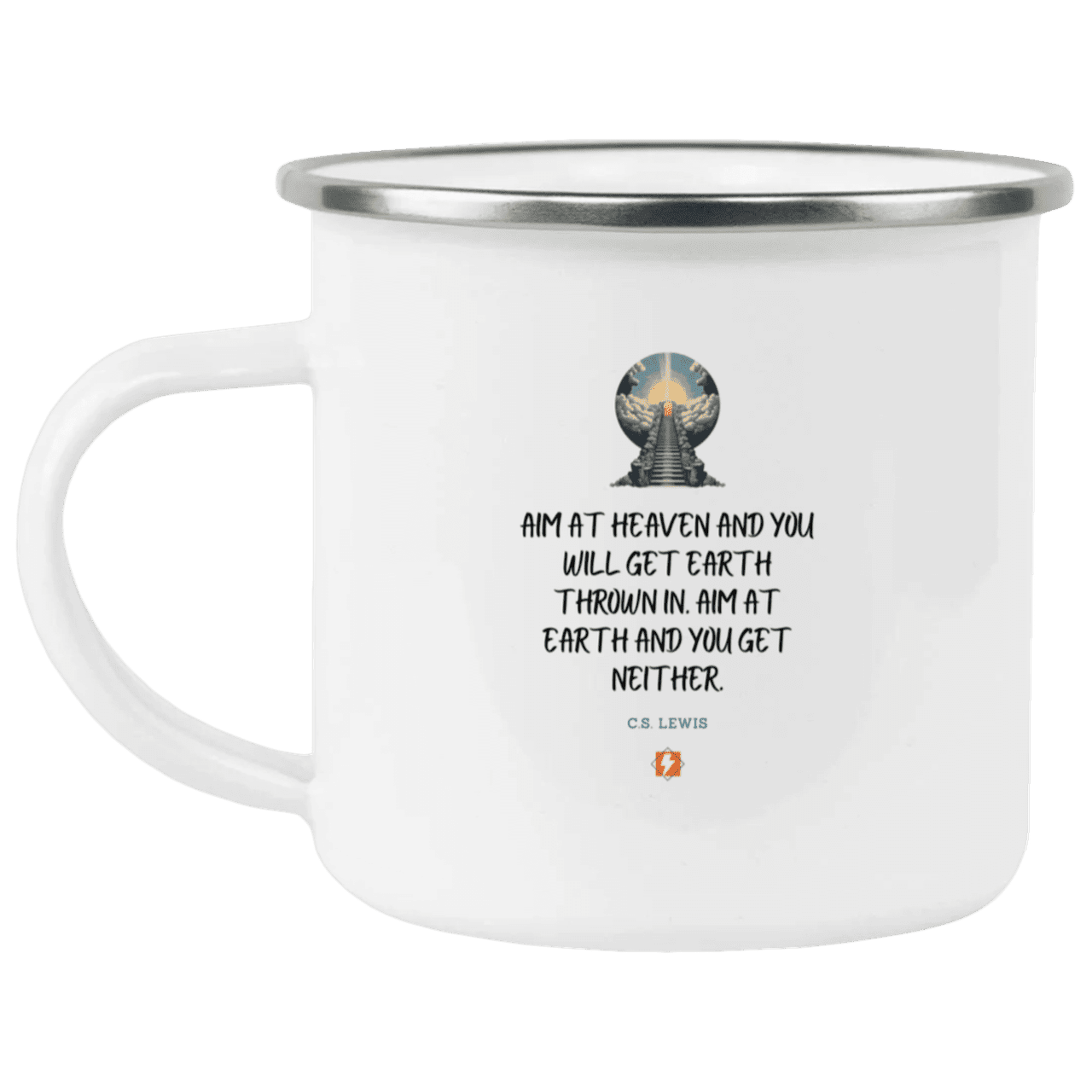 Steel Camping Mug with inspiring CS Lewis quote: CS101 - Aim for heaven - Color: Plain White