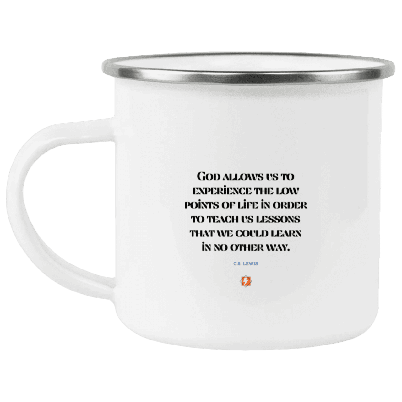 Steel Camping Mug with inspiring CS Lewis quote: CS105 - Lowpoints are lessons - Color: Plain White