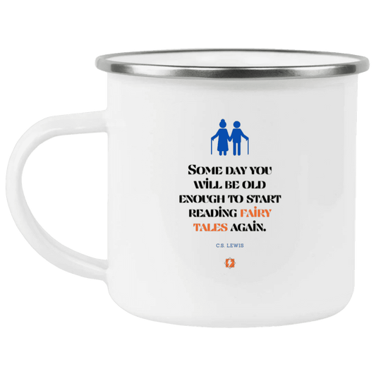 Steel Camping Mug with inspiring CS Lewis quote: CS114 - Fairy tales for the old - Color: Plain White