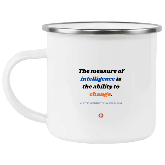 Steel Camping Mug with inspiring Einstein quote: E117 - Intelligence is the ability to change - Color: Plain White