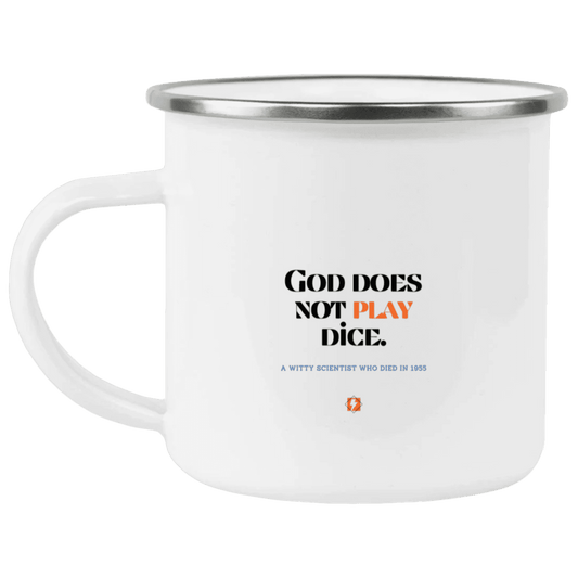 Steel Camping Mug with inspiring Einstein quote: E121 - God does not play dice - Color: Plain White