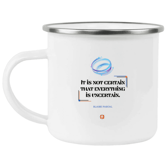 Steel Camping Mug with inspiring Pascal quote: BP104 - Probabilities apply everywhere - Color: Plain White